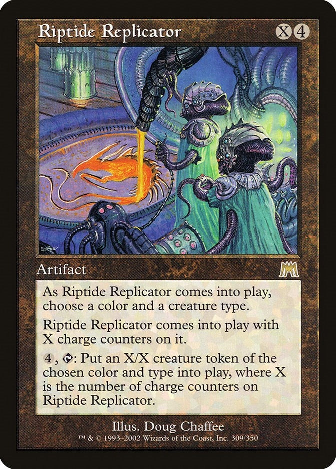 Riptide Replicator (309) (ONS)