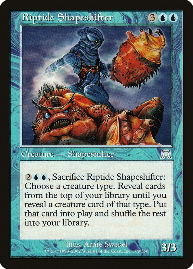 Riptide Shapeshifter (109) (ONS)