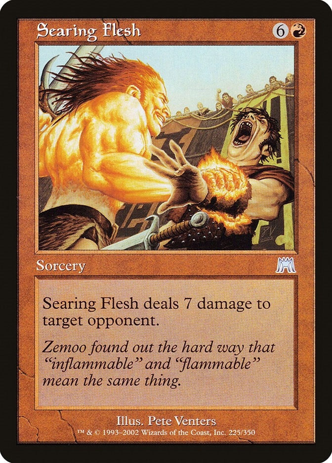 Searing Flesh (225) (ONS)