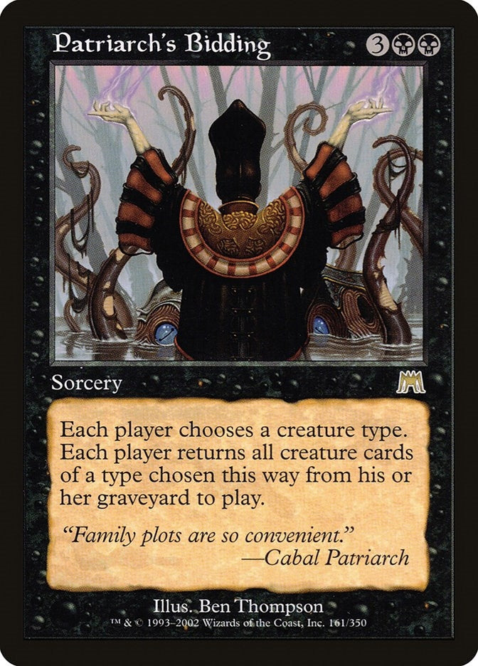 Patriarch's Bidding (161) (ONS)