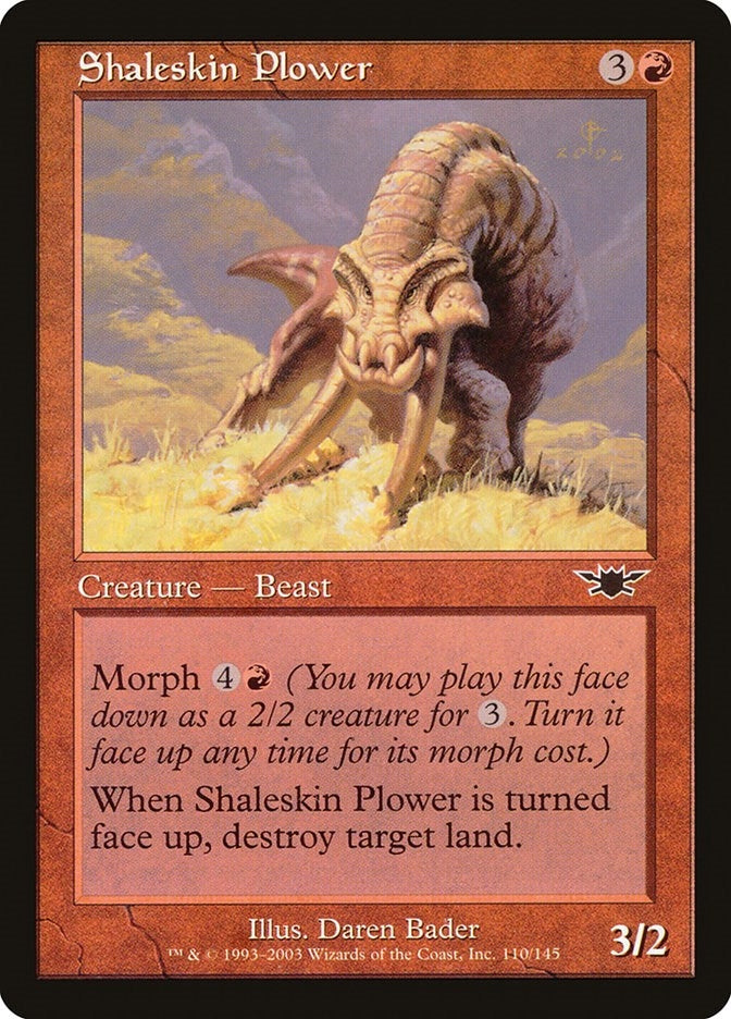 Shaleskin Plower (110) (LGN)