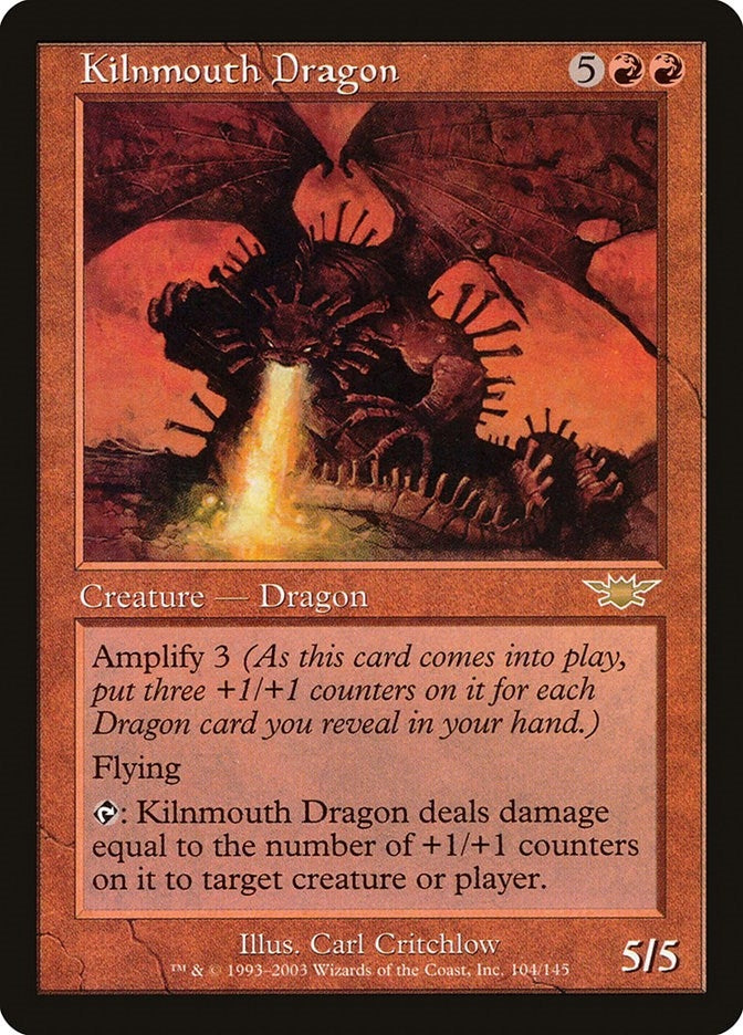 Kilnmouth Dragon (104) (LGN)