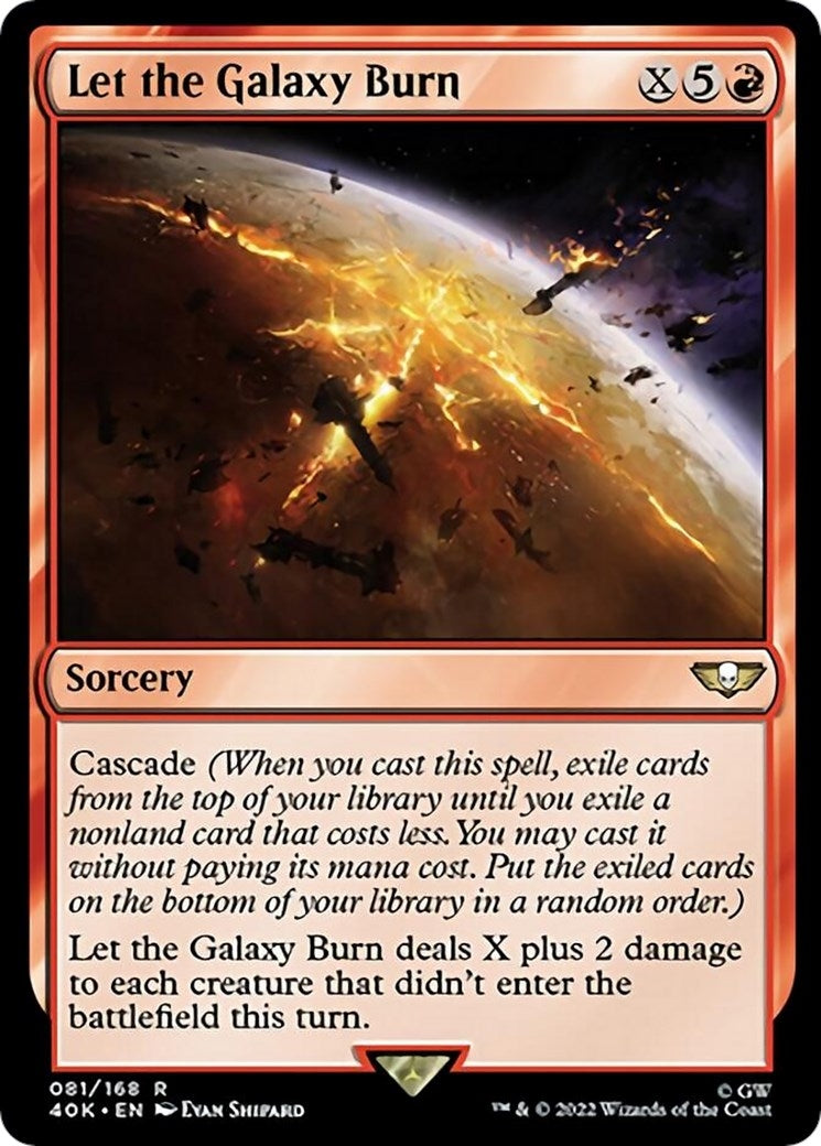 Image for Let the Galaxy Burn (Surge Foil) (81) (40K) - Magic: The Gathering