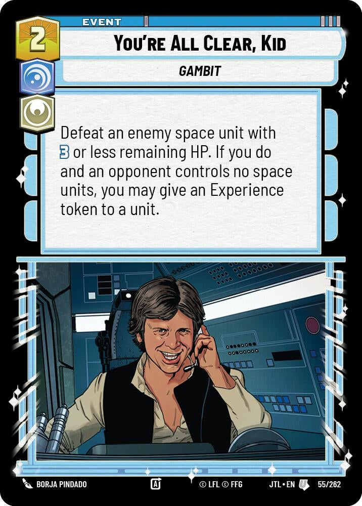 Image for You're All Clear, Kid (055/262) (JTL) - Star Wars: Unlimited