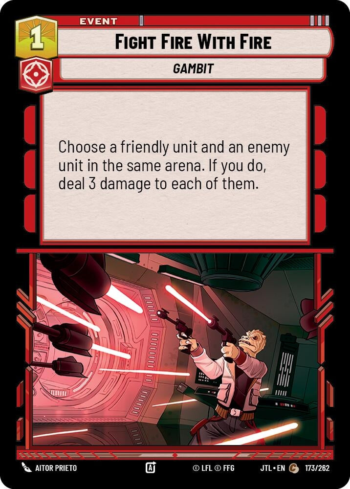 Image for Fight Fire With Fire (173/262) (JTL) - Star Wars: Unlimited