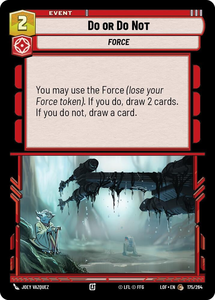 Do or Do Not (175/264) (LOF)