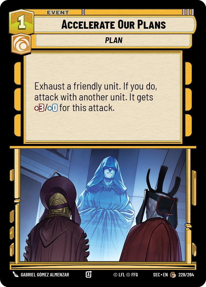Image for Accelerate Our Plans (228/264) (SEC) - Star Wars: Unlimited