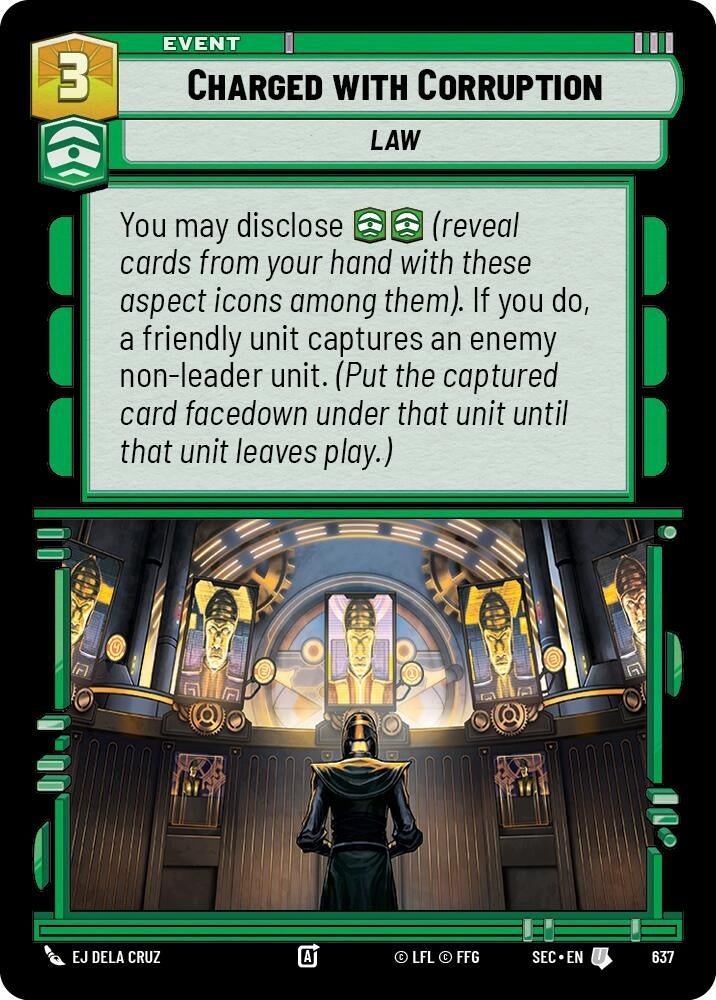 Image for Charged with Corruption (Foil) (637) (SEC) - Star Wars: Unlimited