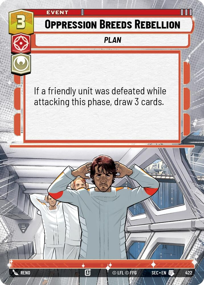 Image for Oppression Breeds Rebellion (Hyperspace) (422) (SEC) - Star Wars: Unlimited