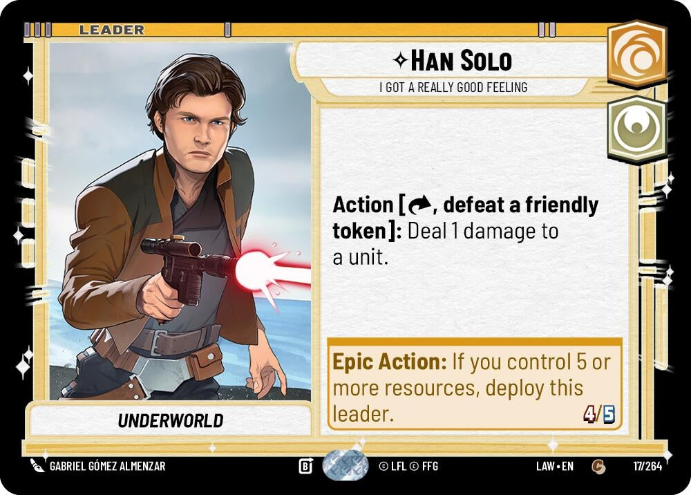 Image for Han Solo - I Got a Really Good Feeling (17/264) (LAW) - Star Wars: Unlimited