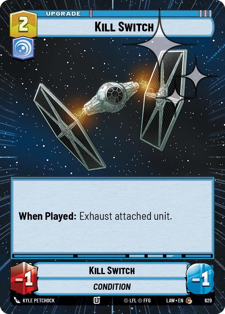 Kill Switch (Hyperspace Foil) (629) (LAW)