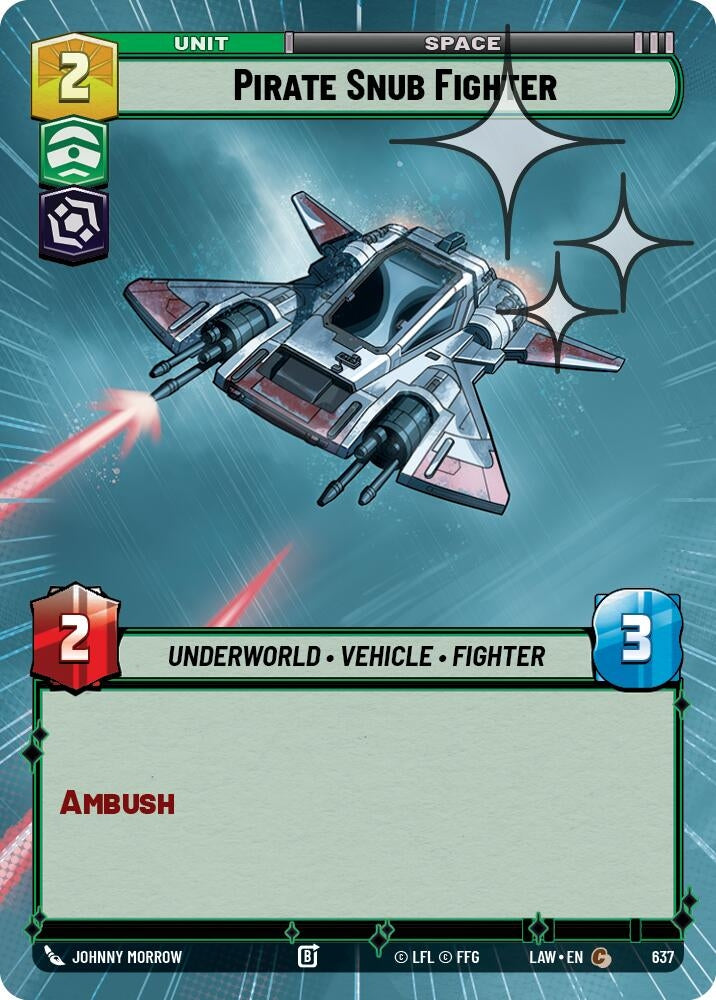 Pirate Snub Fighter (Hyperspace Foil) (637) (LAW)