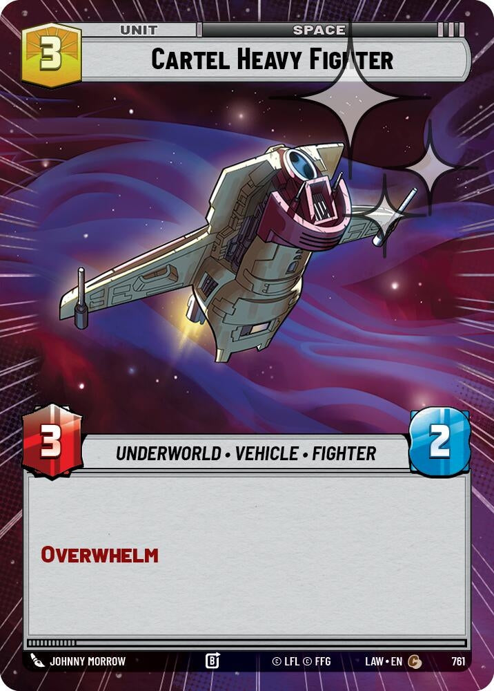 Cartel Heavy Fighter (Hyperspace Foil) (761) (LAW)