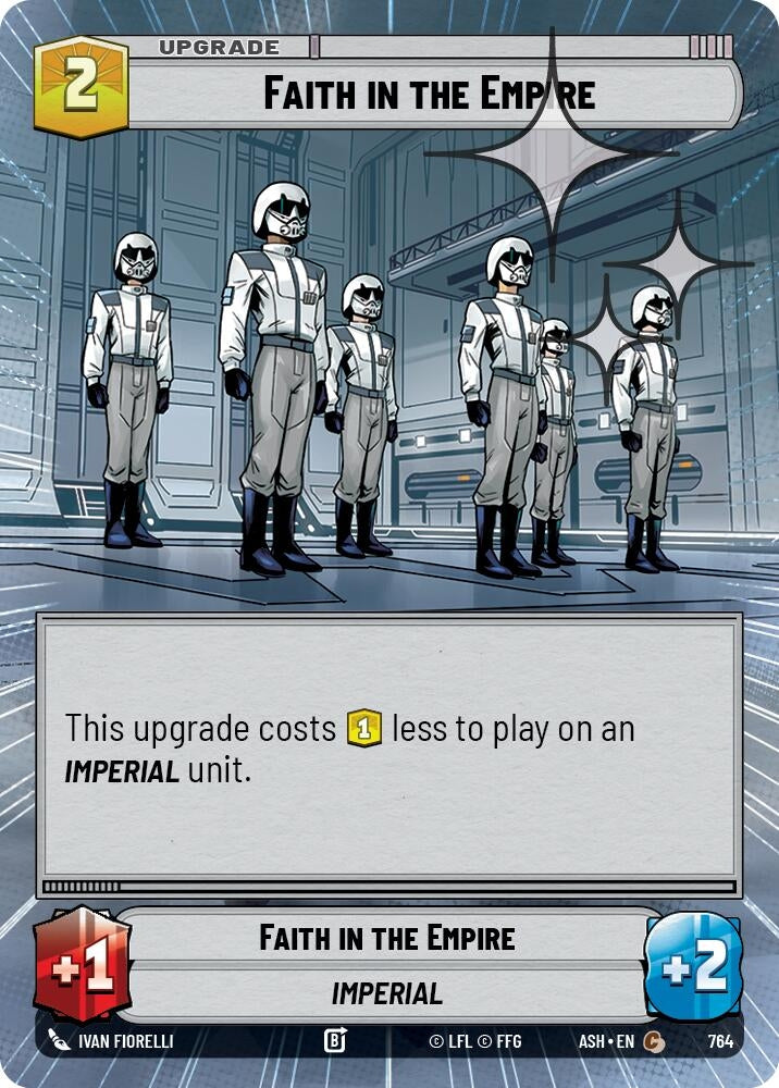 Image for Faith in the Empire (Hyperspace Foil) (764) (ASH) - Star Wars: Unlimited