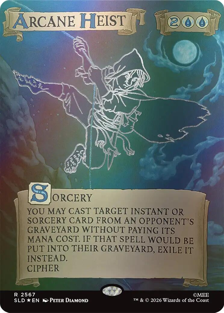 Arcane Heist (Out Of Sight Foil) (2567) (SLD)