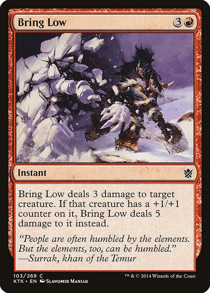 Image for Bring Low (103) (KTK) - Magic: The Gathering
